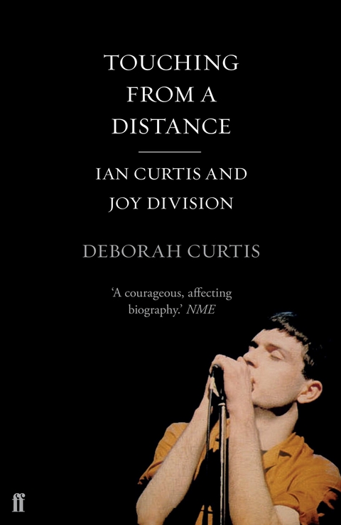 Touching From a Distance -  Deborah Curtis