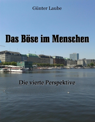 Das Böse im Menschen