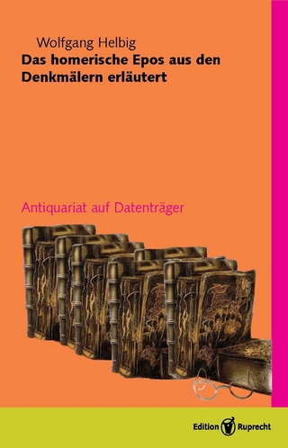 Das homerische Epos aus den Denkmälern erläutert