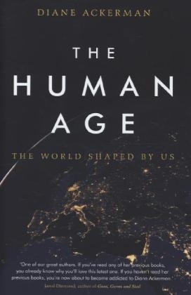 Human Age -  Diane Ackerman