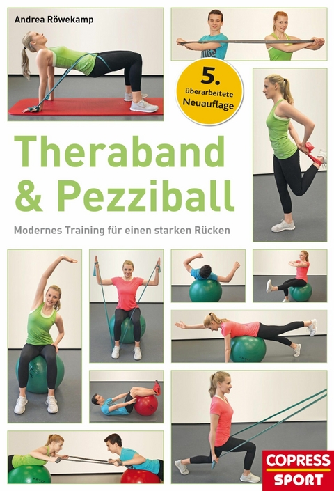 Theraband & Pezziball - Andrea R&ouml;wekamp