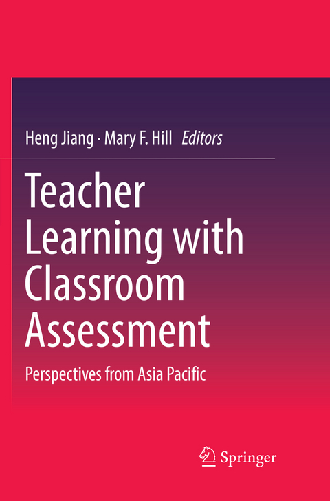 Teacher Learning with Classroom Assessment - 