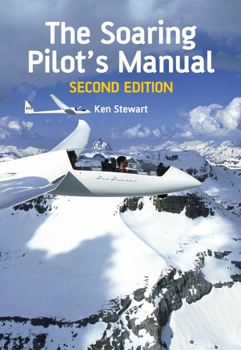 Soaring Pilot's Manual -  Ken Stewart