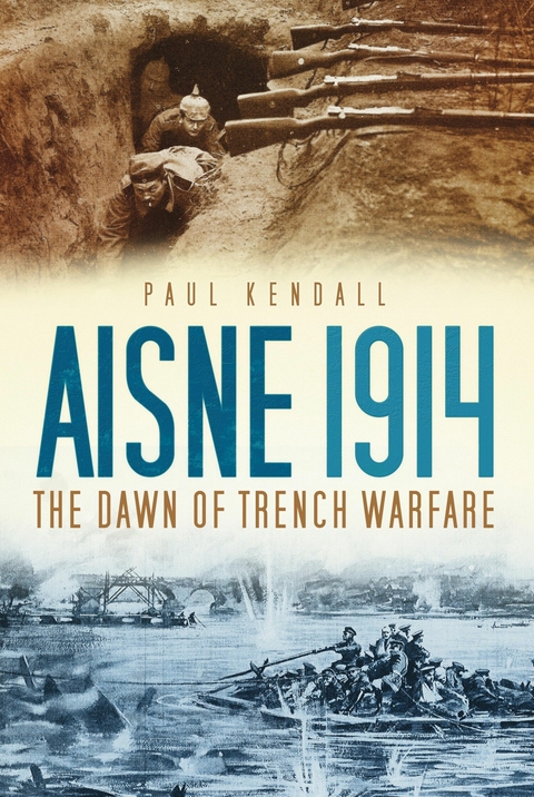 Aisne 1914 - Paul Kendall