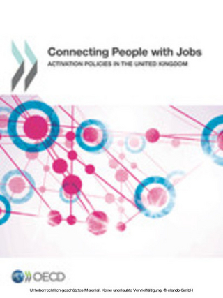 Connecting People with Jobs Activation Policies in the United Kingdom