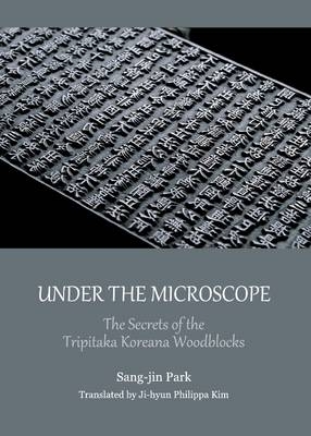 Under the Microscope -  Ji-Hyun Philippa Kim,  Sang-jin Park
