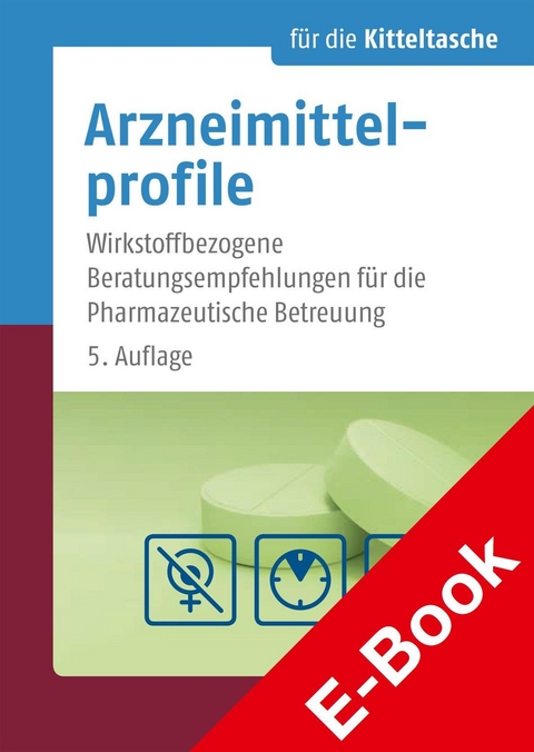 Arzneimittelprofile f&uuml;r die Kitteltasche - Joachim Framm, Martin Ansch&uuml;tz, Almut Framm, Erika Heydel, Anke Mehrwald, Grit Schomaker, D&ouml;rte Stranz