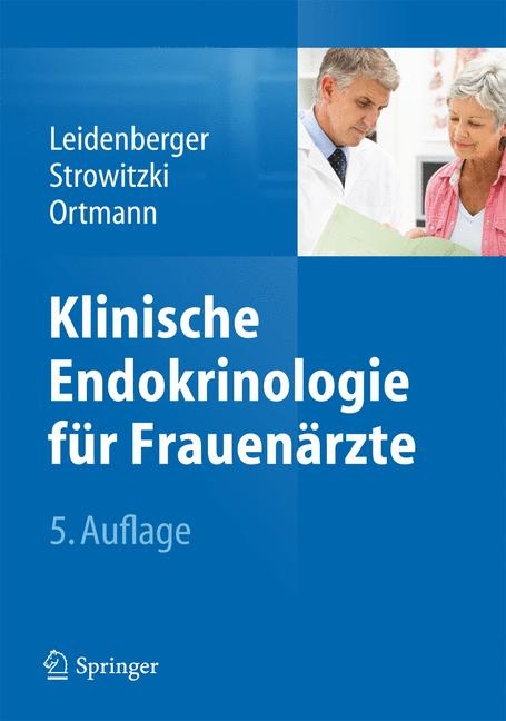 Klinische Endokrinologie f&uuml;r Frauen&auml;rzte - 