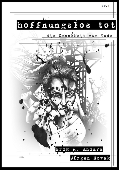 hoffnungslos tot -  Erik R. Andara