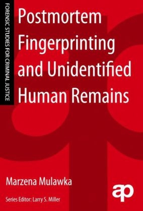 Postmortem Fingerprinting and Unidentified Human Remains