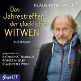 Das Jahrestreffen der gl&uuml;cklichen Witwen - Klaus-Peter Wolf