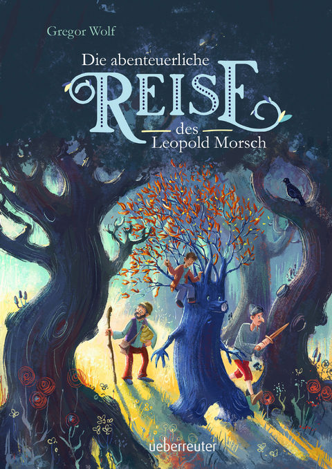 Die abenteuerliche Reise des Leopold Morsch - Gregor Wolf