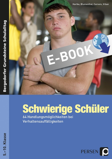 Schwierige Sch&uuml;ler - Sekundarstufe -  Blumenthal,  Carnein,  Hartke,  Vrban