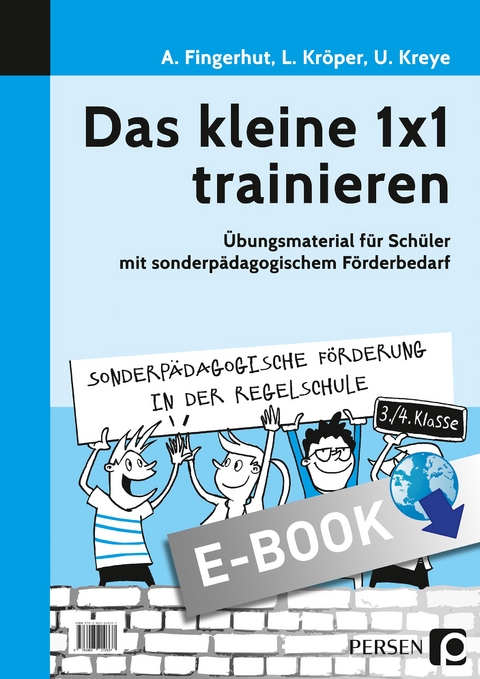 Das kleine 1x1 trainieren - Andrea Fingerhut, Lisa Kr&ouml;per, Ulrike Kreye