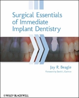 Surgical Essentials of Immediate Implant Dentistry - Jay R. Beagle