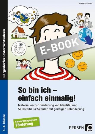 So bin ich - einfach einmalig!