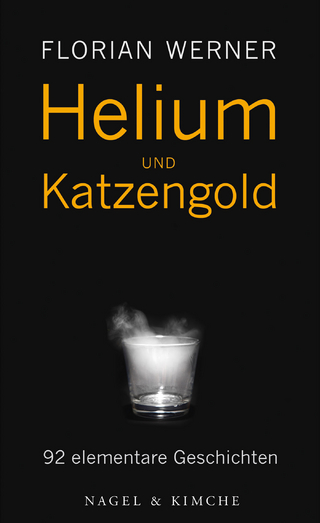 Helium und Katzengold