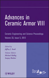 Advances in Ceramic Armor VIII, Volume 33, Issue 5 - 