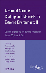 Advanced Ceramic Coatings and Materials for Extreme Environments II, Volume 33, Issue 3 - 