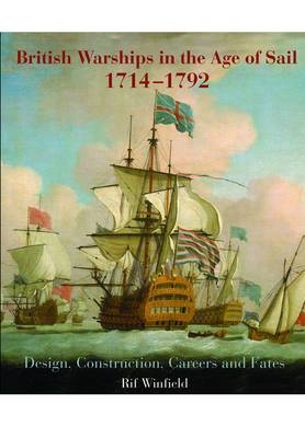British Warships in the Age of Sail, 1714-1792