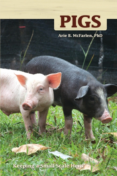 Pigs - Arie McFarlen
