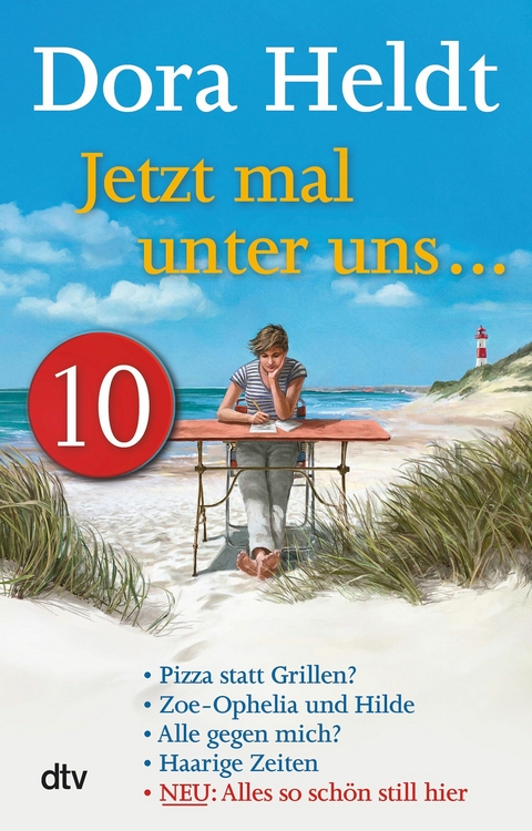 Jetzt mal unter uns &hellip; &ndash; Teil 10 - Dora Heldt