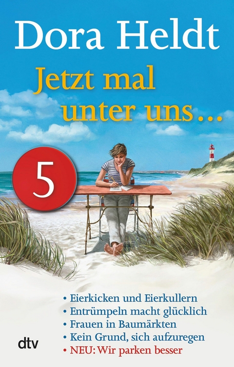 Jetzt mal unter uns &hellip; &ndash; Teil 5 - Dora Heldt
