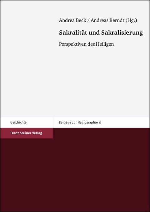 Sakralit&auml;t und Sakralisierung - 