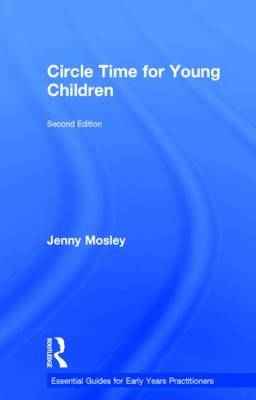 Circle Time for Young Children -  Jenny Mosley