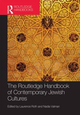 Routledge Handbook of Contemporary Jewish Cultures - 