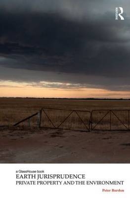Earth Jurisprudence -  Peter D. Burdon