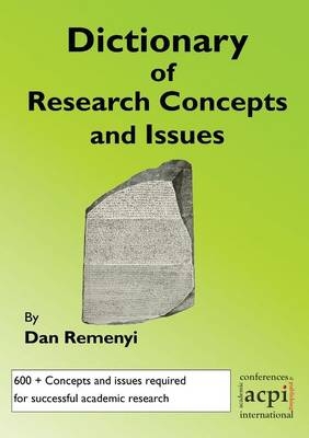 Dictionary of Research Concepts and Issues -  Dan Remenyi
