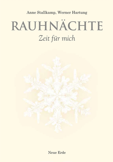 Rauhn&auml;chte -  Werner Hartung,  Anne Stallkamp