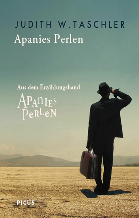 Apanies Perlen - Judith W. Taschler