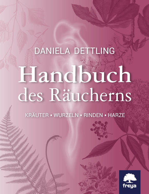 Handbuch des R&auml;ucherns - Daniela Dettling