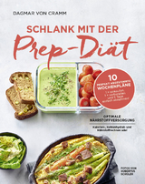 Schlank mit der Prep-Di&auml;t - Dagmar Von Cramm
