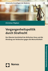 Vergangenheitspolitik durch Strafrecht - Christian P&ouml;pken