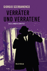 Verräter und Verratene - Scerbanenco, Giorgio
