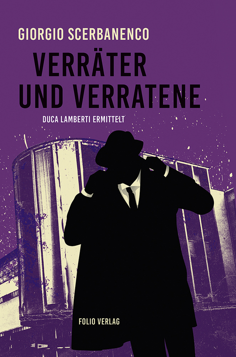 Verr&auml;ter und Verratene - Giorgio Scerbanenco
