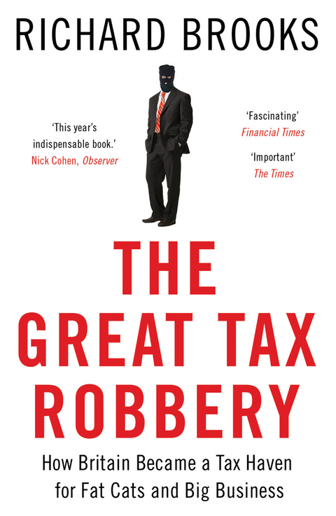Great Tax Robbery -  Richard Brooks