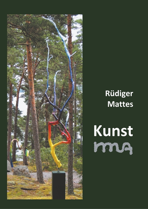 Kunst rma - R&uuml;diger Mattes
