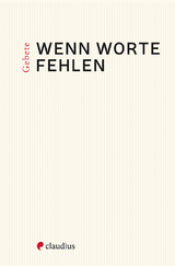 Wenn Worte fehlen - Bierlein, Karl Heinz