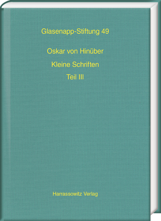Oskar von Hinüber. Kleine Schriften III