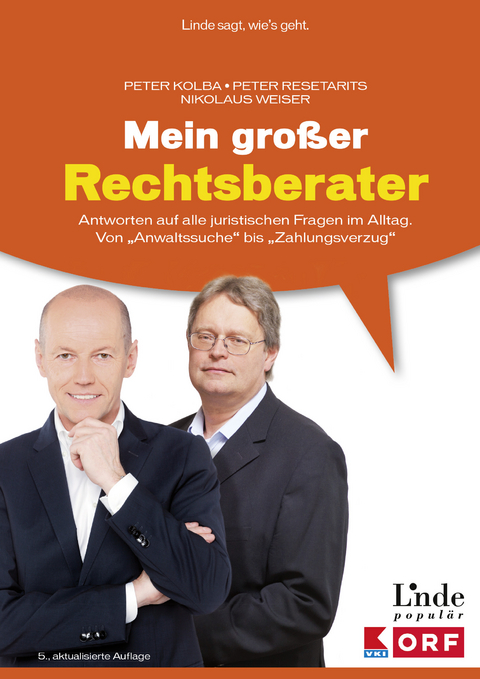 Mein gro&szlig;er Rechtsberater -  Marita Hofer,  Eva Hopf,  Christina-Maria Loibl,  Monika Stork,  Michael Bitriol,  Thomas Schuster,  Ulrik