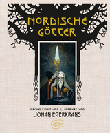 Nordische G&ouml;tter - Johan Egerkrans