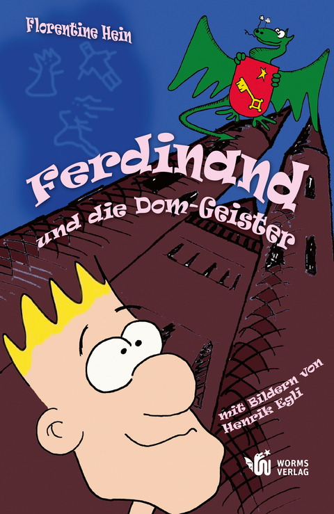 Ferdinand und die Dom-Geister - Florentine Hein