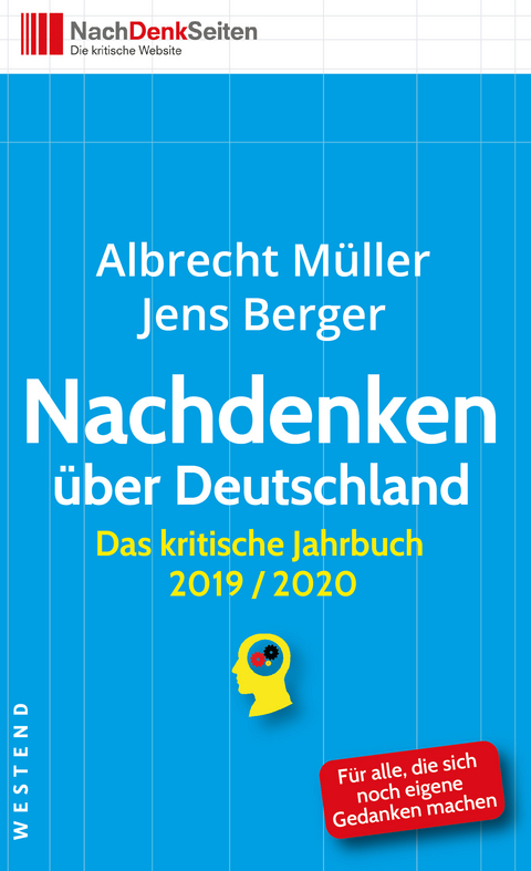 Nachdenken &uuml;ber Deutschland - Albrecht M&uuml;ller, Jens Berger