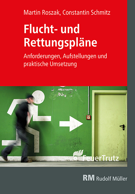 Flucht- und Rettungspl&auml;ne - Constantin Schmitz, Martin Roszak