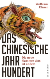 Das chinesische Jahrhundert - Wolfram Elsner