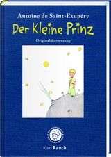 Der kleine Prinz. Illustrierte Leinenausgabe - Antoine de Saint-Exup&eacute;ry